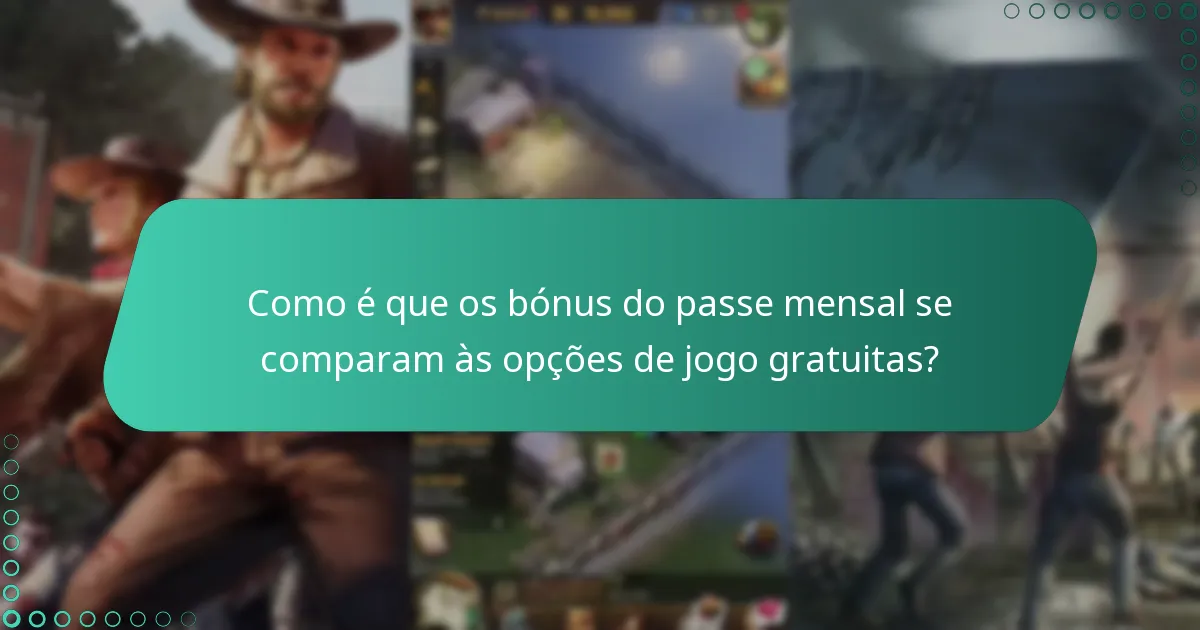 Qual é o custo do passe mensal?