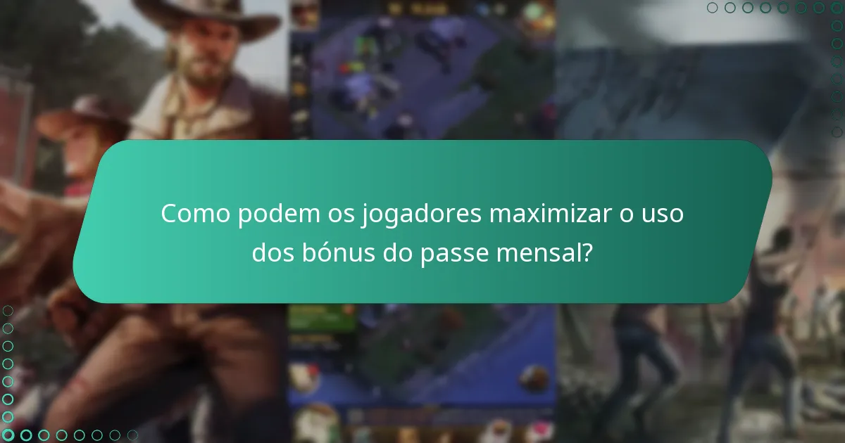 Qual é o custo do passe mensal e o seu valor?