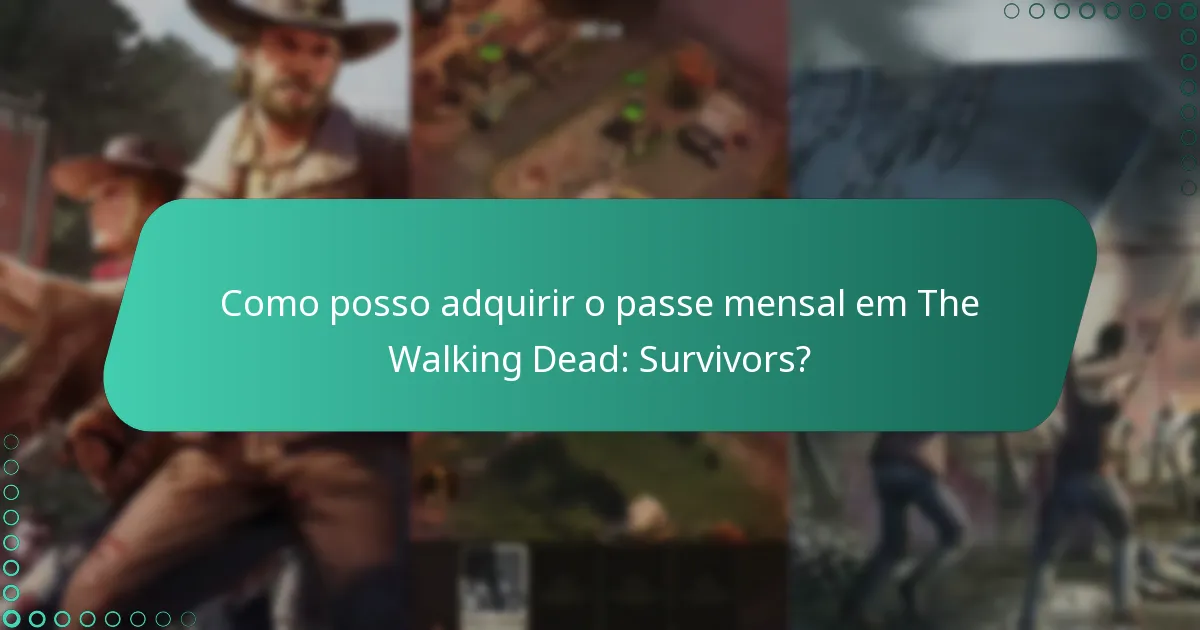 Quais missões exclusivas estão disponíveis com o passe mensal?